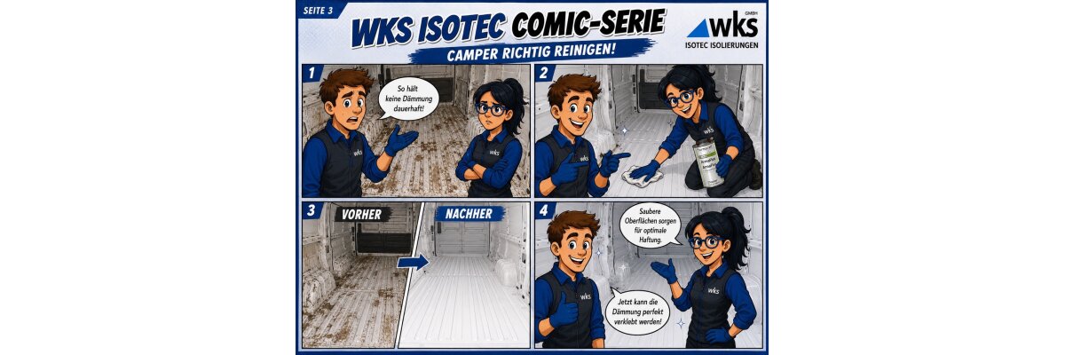 🦸‍♂️ WKS ISOTEC Comic-Serie: Folge 2 - Camper richtig reinigen! - Camper richtig dämmen: Untergrund reinigen | WKS ISOTEC
