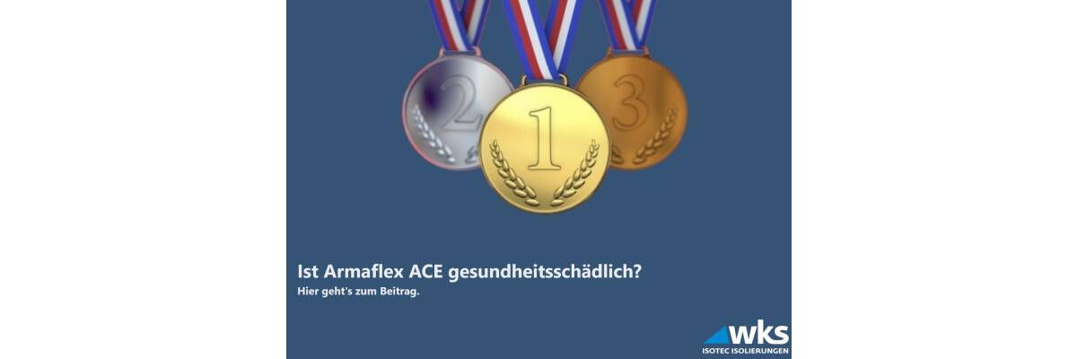 Is Armaflex ACE harmful to health? - Is Armaflex ACE harmful to health?